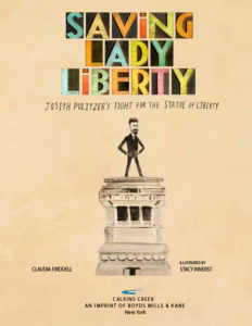 Saving Lady Liberty by Claudia Friddell